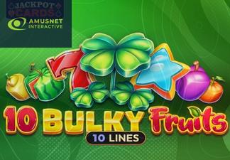 10 Bulky Fruits