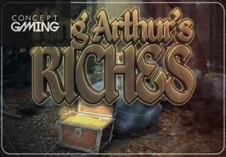King Arthurs Riches